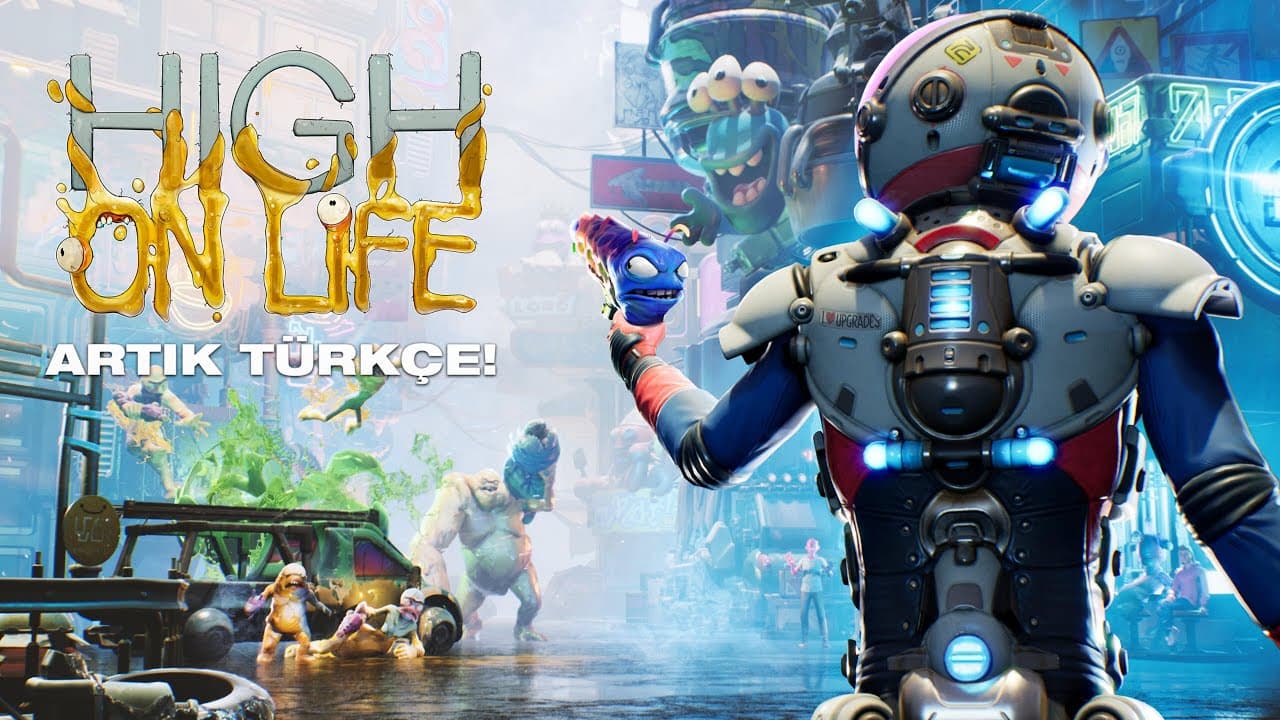 High on Life Türkçe Yama Videosu