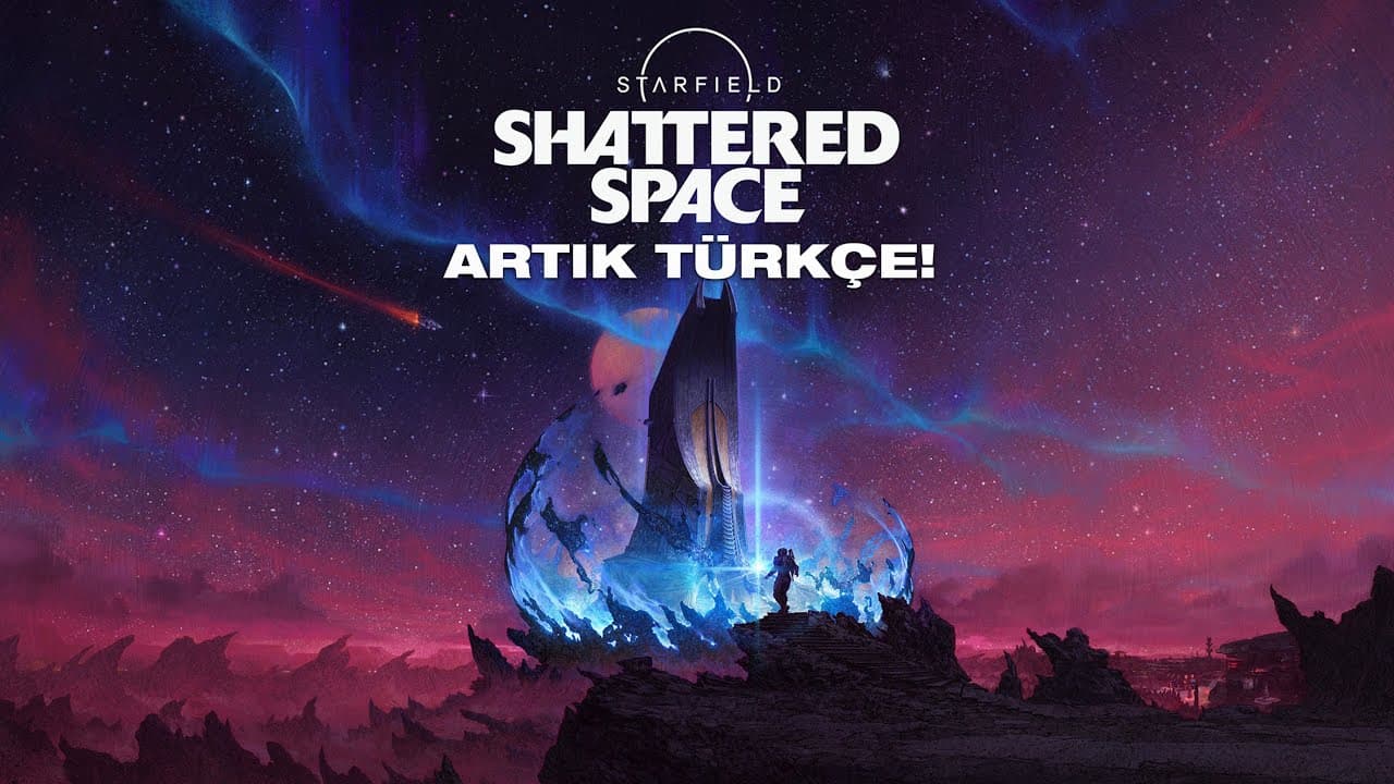 Starfield Türkçe Yama Videosu